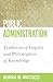 Public Administration: Traditions of Inquiry and Philosophies of Knowledge (Public Management and Change Series) by Norma M. Riccucci (18-Jun-2010) Paperback