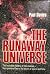 The Runaway Universe by Paul Davies (1978) Hardcover