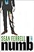 NUMB By Ferrell, Sean (Author) Paperback on 03-Aug-2010