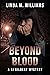 Beyond Blood (JJ Gilbert My...
