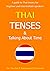 Thai Tenses & Talking About...