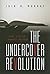 The Undercover Revolution by Iain H. Murray (2009-01-01)