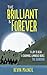 The Brilliant & Forever by Kevin MacNeil (2016-03-10)