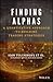 Finding Alphas : A Quantitative Approach to Building Trading Strategies(Hardback) - 2015 Edition
