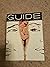 Guide to Getting It On! A Book About the Wonders of Sex
