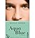 { [ AQUA BLUE ] } Tournear, Michelle ( AUTHOR ) Jun-16-2009 Paperback