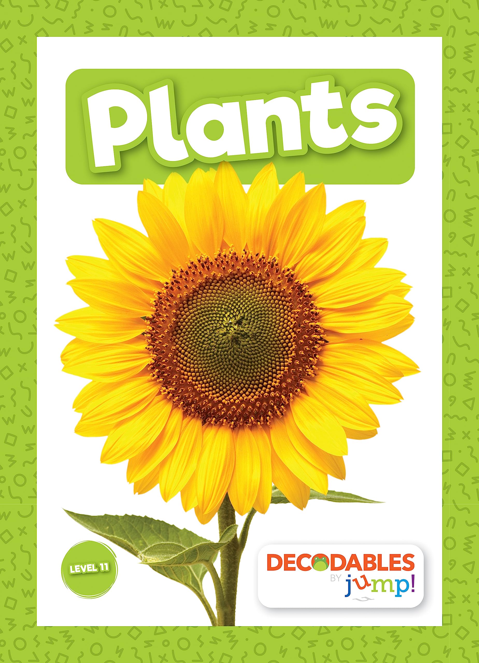 Plants (Decodables by Jump!: Level 11- Lime Set)