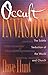 Occult Invasion: The Subtle Seduction of the World and the Church by Dave Hunt (1998-12-31)