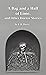A Bag and a Half of Lime and Other Horror Stories by E.B. Davis