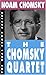 The Chomsky Quartet (The Real Story Series) by Noam Chomsky (2003-01-01)