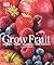 Grow Fruit
