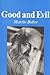 Good and Evil by Buber, Martin(December 11, 1980) Paperback