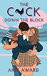 The C*ck Down the Block by Amy Award