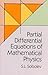 Partial Differential Equations of Mathematical Physics