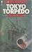Tokyo Torpedo