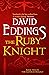 The Ruby Knight (The Elenium, #2)