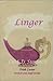 Linger Lust is Surface: An Erotic Romance