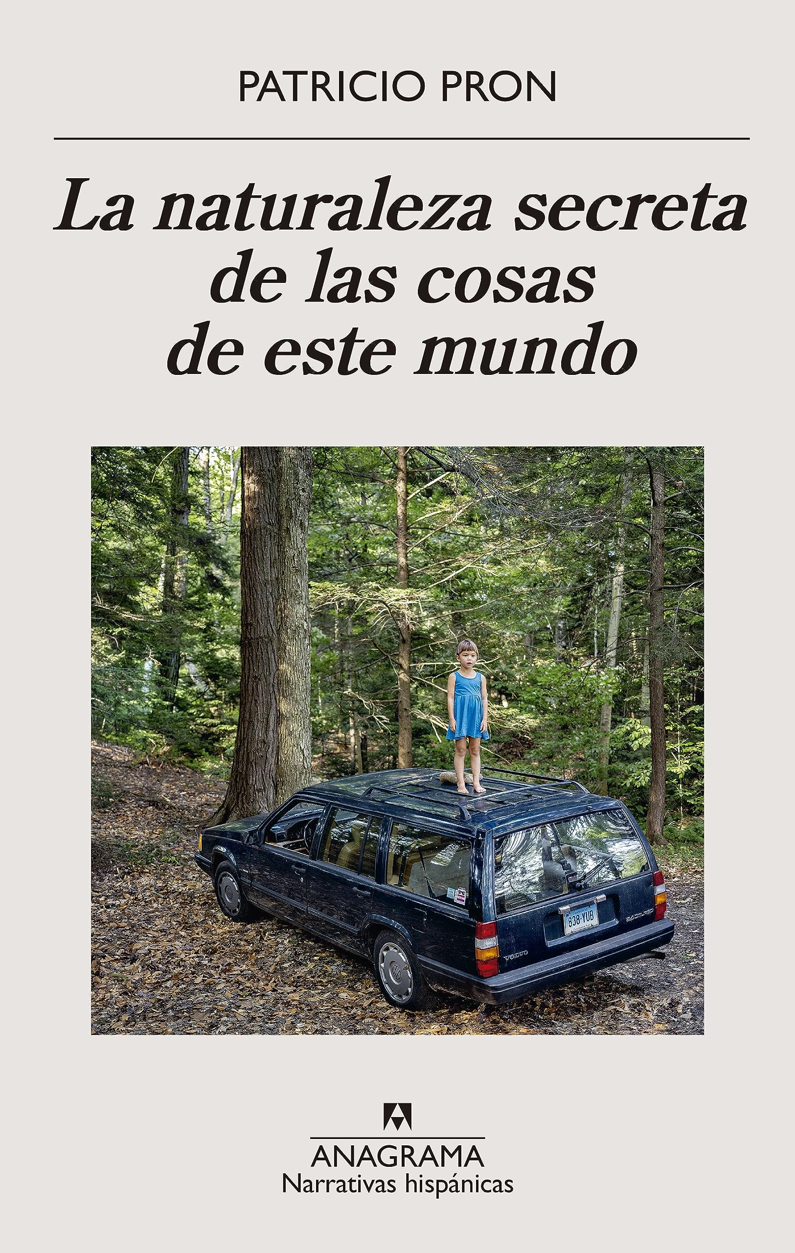 La naturaleza secreta de las cosas de este mundo (Kindle Edition)