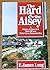 The Hard and the Aisey: A History of Open Hall, Red Cliff and Tickle Cove, Bonavista Bay
