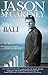 Jason Mccartney: After Bali by Jason McCartney (2003-06-06)