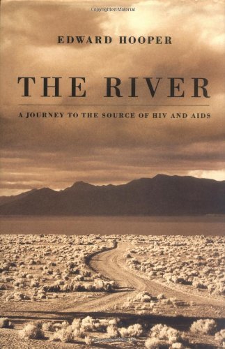 The River - a Journey to the Source of HIV (Hardcover)
