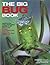 The Big Bug Book by Green, Jen, Taylor, Barbara, Farndon, John published by Lorenz Books (2006)
