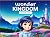 Wonder Kingdom: Starring Ol...