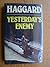 Yesterday's Enemy by Haggard William (1976-08-26) Hardcover