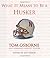 What It Means to Be a Husker: Tom Osborne and Nebraska's Greatest Players by Tom Osborne (Foreword, Author, Contributor), Nebraska's Greatest Players (1-Sep-2004) Hardcover