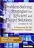 Problem-Solving Strategies for Efficient and Elegant Solutions, Grades 6-12: A Resource for the Mathematics Teacher