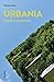 Urbania. O miastach przyszlosci by Stefano Boeri