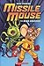 Missile Mouse: Book 1 by Jake Parker(2011-05-03)