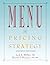 Menu: Pricing & Strategy by...