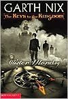 Mister Monday (Keys to the Kingdom Series #1) by Garth Nix, Garth Nixon