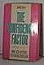 The Confidence Factor: How Self-Esteem Can Change Your Life