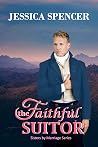 The Faithful Suitor The Faithful Suitor