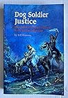 Dog Soldier Justice: The Ordeal of Susanna Alderdice in the Kansas Indian War
