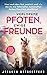 Verlorene Pfoten, ewige Freunde: Was nach dem Tod passiert und wie du die liebevollen Botschaften deines Haustiers empfängst. So sprichst du mit der ... ... Trost in deiner Trauer (German Edition)