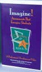 Imagine! Assessments That Energize Students (Training Guide and VHS) Imagine! Assessments That Energize Students (Training Guide and VHS)