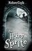 The Hikey Sprite by Robert Coyle (2013-05-06)
