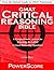 The PowerScore GMAT Critical Reasoning Bible (text only) 1st (First) edition by D. M. Killoran