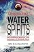 Disgracing Water Spirits by Dr. D. K. Olukoya (2013-04-19)