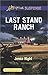 Last Stand Ranch (Love Inspired Large Print Suspense) by Jenna Night (2016-03-08)