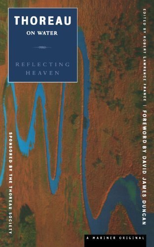 Thoreau on Water: Reflecting Heaven : Reflecting Water by Henry David Thoreau