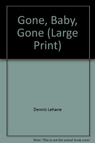 Gone, Baby, Gone