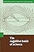 The Cognitive Basis of Science