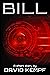 Bill (Dystopia Book 2)