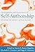 Development and Assessment of Self-authorship : Exploring the Concept Across Cultures(Paperback) - 2010 Edition