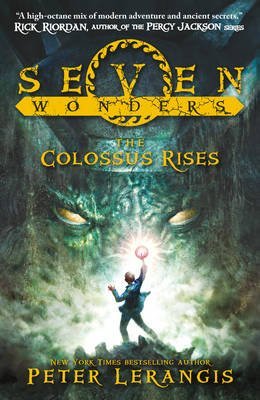 [The Colossus Rises] (By: Peter Lerangis) [published: October, 2013]