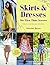 Skirts/Dresses First Time Sewers by Haynes (2015-01-27)